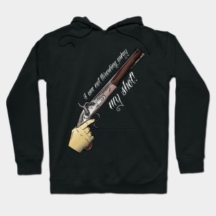 Hamilton - I Am Not Throwing Away My Shot Hoodie